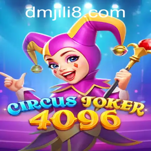 Dive into the World of CircusJoker4096: The Game That Keeps You on Your Toes
