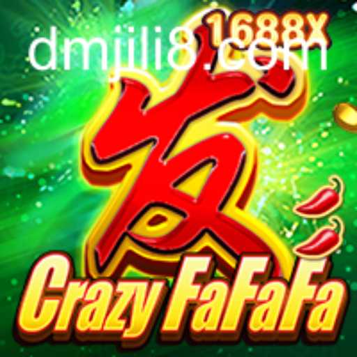 Exploring the Dynamic World of CrazyFaFaFa: A Comprehensive Guide with DM JILI